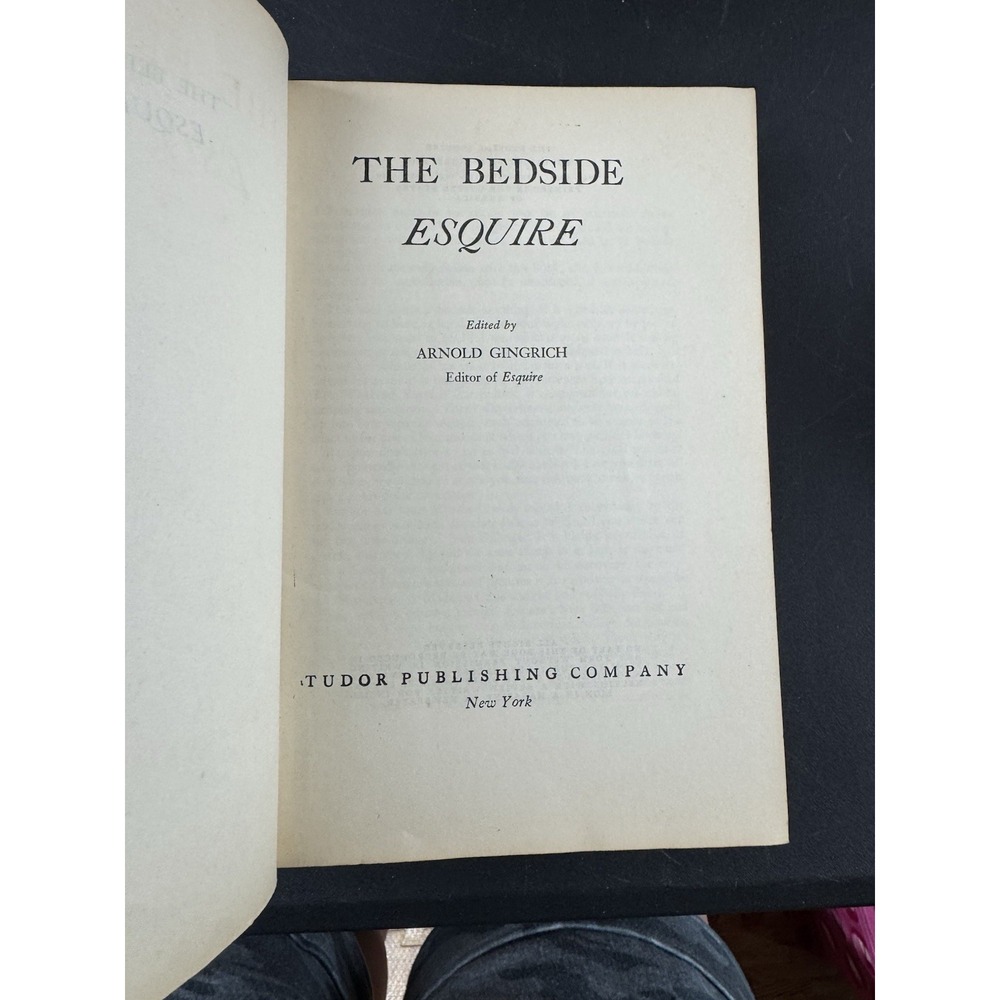 Vintage 1940 The Bedside Esquire HC Anthology Book Edited by Arnold Gingerich